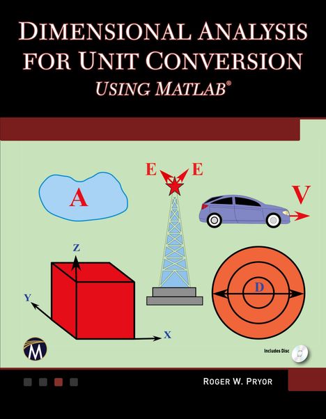 Roger W. Pryor: Pryor, R: Dimensional Analysis for Unit Conversions Using MA, Buch