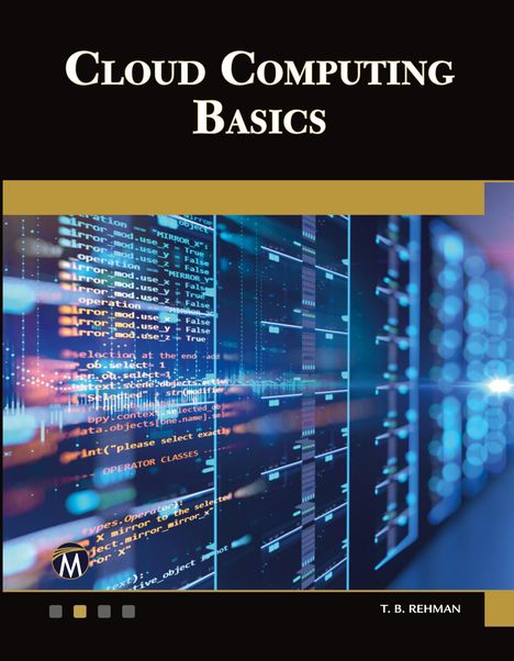 T. B. Rehman: Cloud Computing Basics, Buch