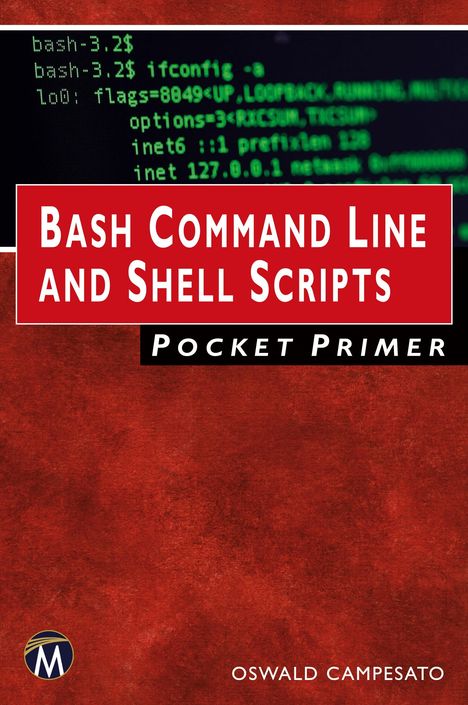 Oswald Campesato: Bash Command Line and Shell Scripts Pocket Primer, Buch