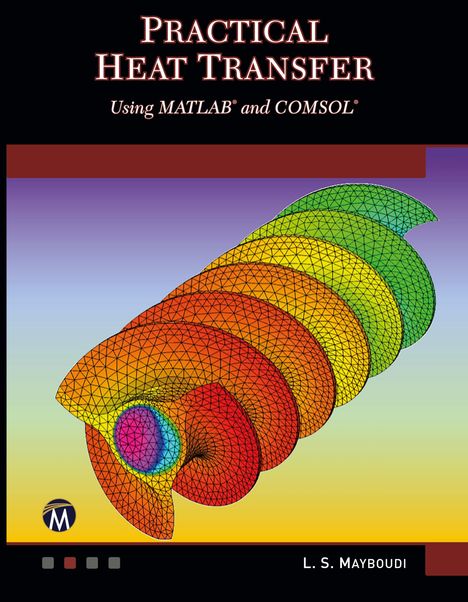 Layla S. Mayboudi: Practical Heat Transfer, Buch