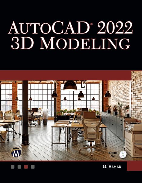 Munir Hamad: AutoCAD 2022 3D Modeling, Buch