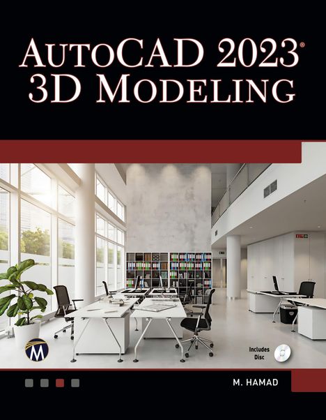 Munir Hamad: AutoCAD 2023 3D Modeling, Buch