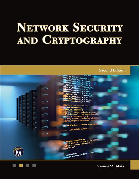 Sarhan M. Musa: Network Security and Cryptography, Buch