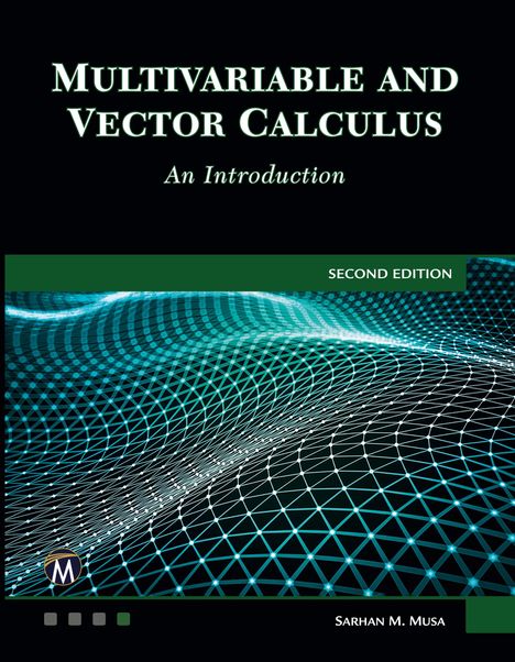 Sarhan M. Musa: Multivariable and Vector Calculus, Buch