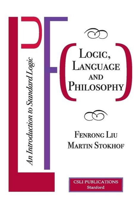 Fenrong Liu: Logic, Language and Philosophy, Buch