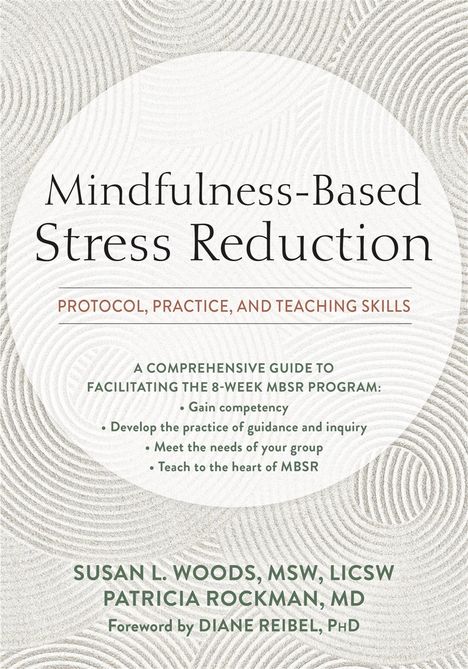 Susan L Woods: Mindfulness-Based Stress Reduction, Buch