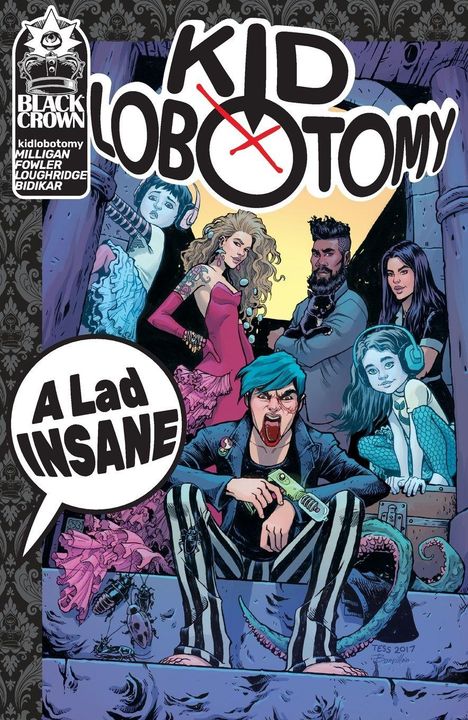 "KID LOBOTOMY", "BLACK CROWN", "A Lad INSANE". Illustration von Menschen in auffälliger Kleidung und einem kuriosen Hintergrund.