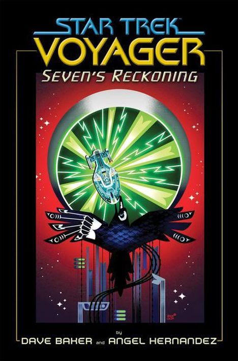 Angel Hernandez: Star Trek: Voyager: Seven's Reckoning, Buch