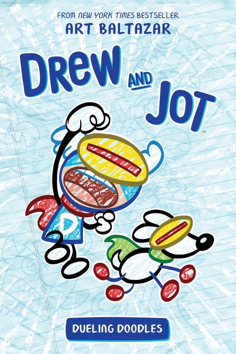 Art Baltazar: Drew and Jot: Dueling Doodles, Buch