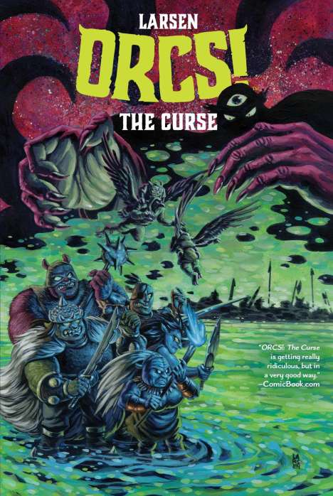 Christine Larsen: ORCS! The Curse, Buch