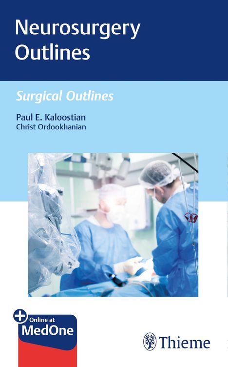 Paul Kaloostian: Kaloostian, P: Neurosurgery Outlines, Diverse