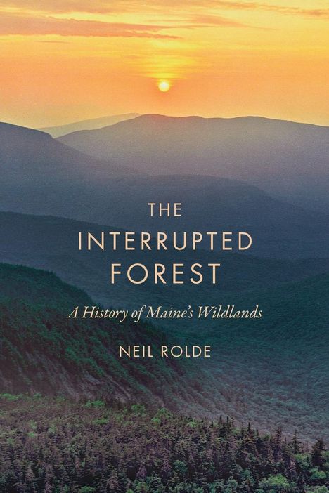 Neil Rolde: The Interrupted Forest, Buch