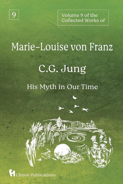 Marie-Louise Von Franz: Volume 9 of the Collected Works of Marie-Louise von Franz, Buch