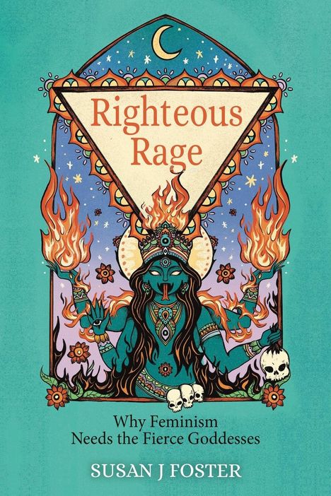 Susan J Foster: Righteous Rage, Buch