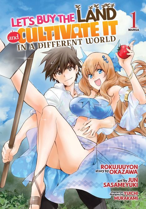 Rokujuuyon Okazawa: Let's Buy the Land and Cultivate It in a Different World (Manga) Vol. 1, Buch