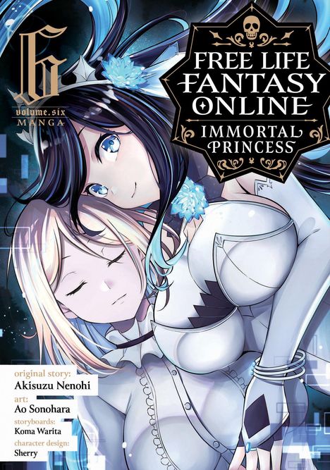 Akisuzu Nenohi: Free Life Fantasy Online: Immortal Princess (Manga) Vol. 6, Buch
