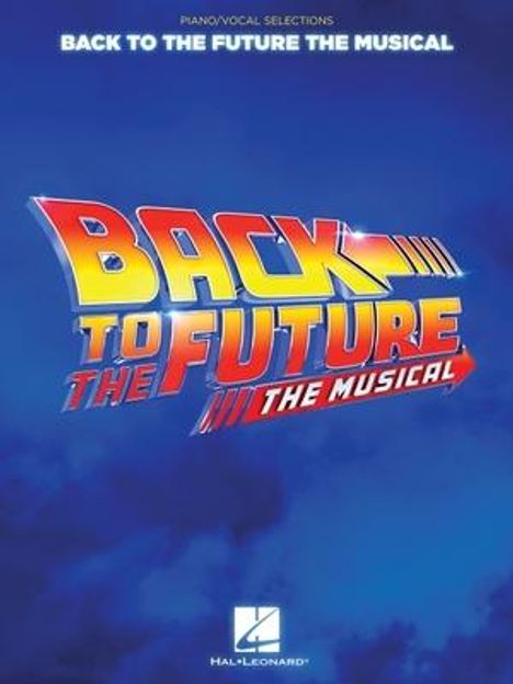 Back to the Future: The Musical: Piano/Vocal Selections, Buch