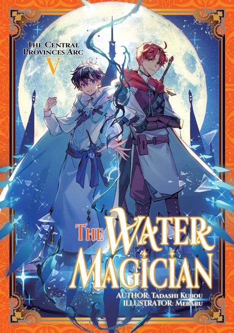 "The Central Provinces Arc V. The Water Magician. Zwei junge Magier vor einem großen, leuchtendem Mond."