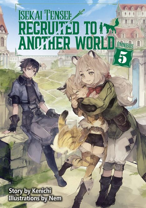 Titel: "Isekai Tensei: Recruited to Another World Omnibus 5". Anime-Illustration mit Figuren in mittelalterlicher Kleidung.