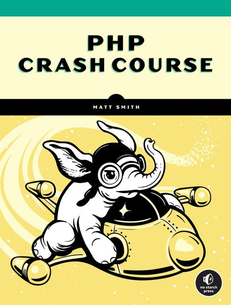 Matt Smith: PHP Crash Course, Buch