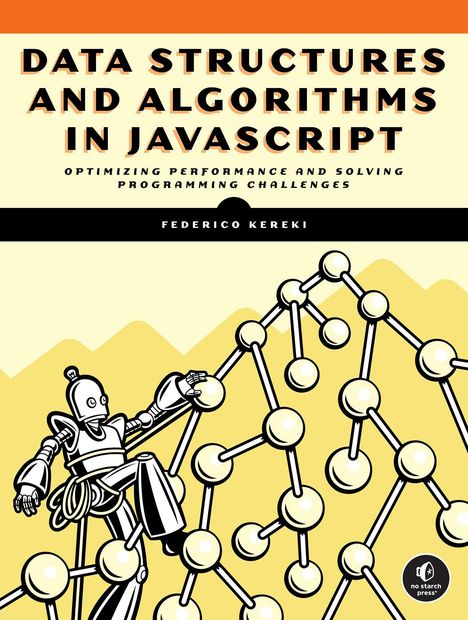 Federico Kereki: Data Structures and Algorithms in JavaScript, Buch