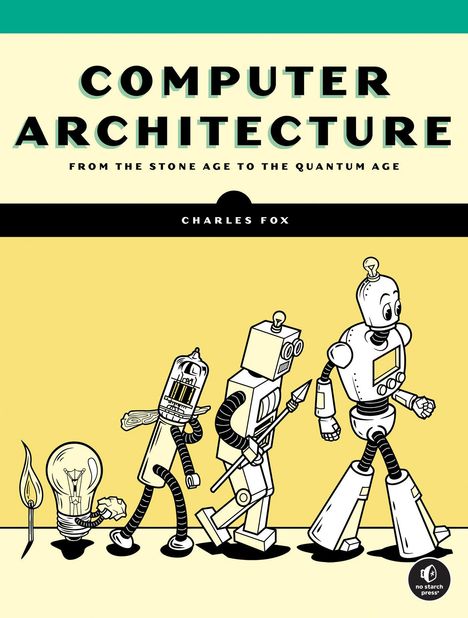 Charles Fox: Computer Architecture, Buch