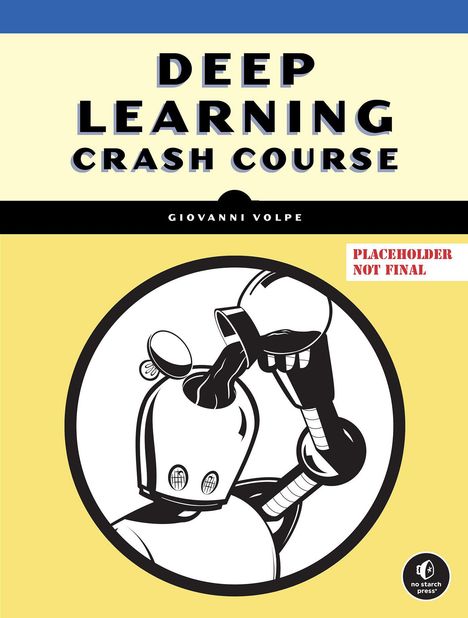 Giovanni Volpe: Deep Learning Crash Course, Buch