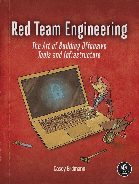 "Red Team Engineering" oben, "Casey Erdmann" unten. Illustration eines Bauarbeiters, der an einem Laptop arbeitet.