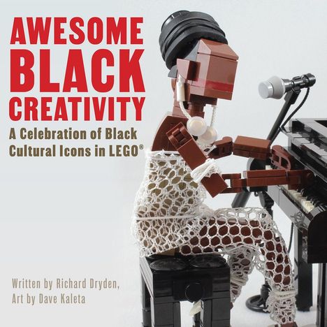"AWESOME BLACK CREATIVITY" in großen roten Buchstaben, darunter ein LEGO-Musiker an einem Klavier.