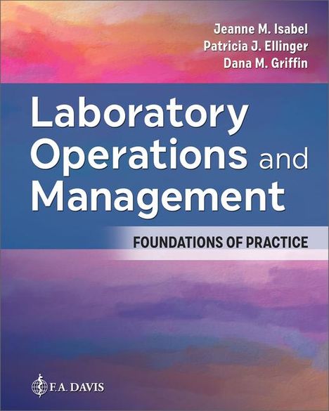 Jeanne M Isabel: Laboratory Operations and Management, Buch