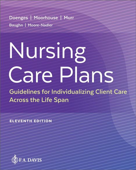 Marilynn E Doenges: Nursing Care Plans, Buch