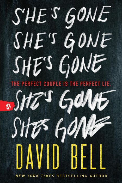 David Bell: She's Gone, Buch