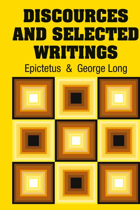 Epictetus: Discources and Selected Writings, Buch