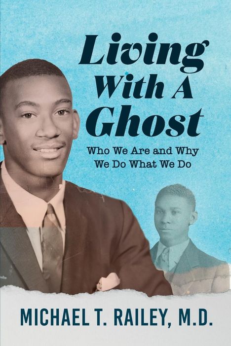 Michael Railey: Living with a Ghost, Buch