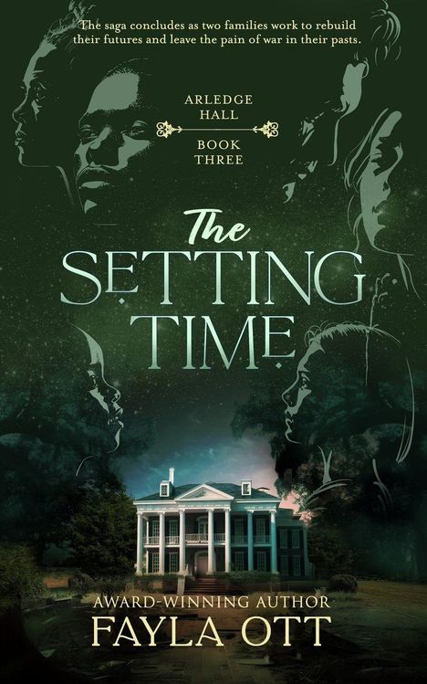 „The saga concludes as two families work to rebuild...“ Gesichter über einem Herrenhaus, der Titel „The Setting Time“.