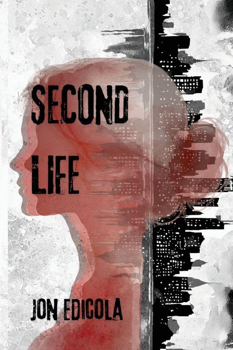 Text: "SECOND LIFE, JON EDICOLA" in Großbuchstaben. Silhouette eines Kopfes vor einer stilisierten Stadtsilhouette.