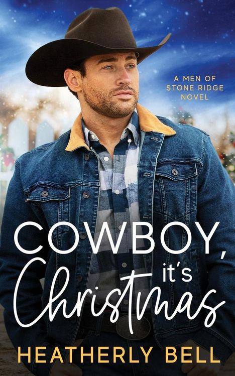 Heatherly Bell: Cowboy, it's Christmas, Buch