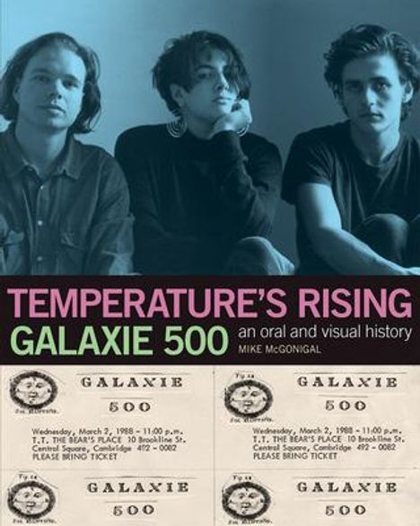 Galaxie 500: Temperature's Rising, Buch