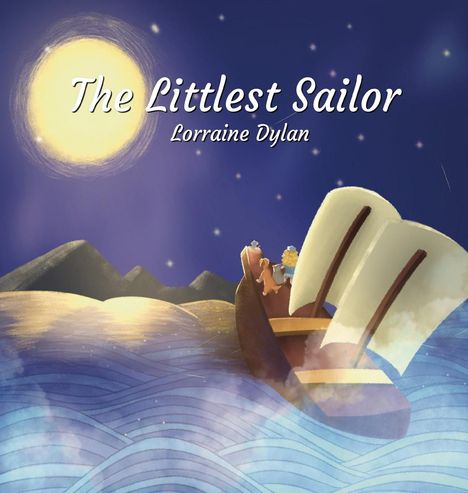Lorraine Dylan: The Littlest Sailor, Buch