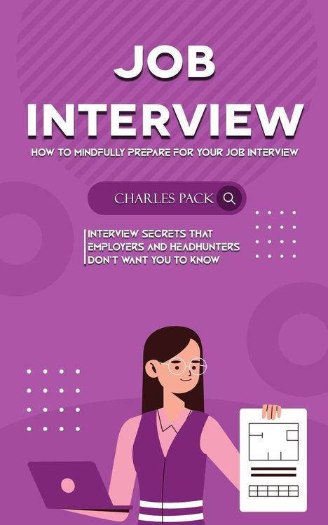 Charles Pack: Job Interview, Buch