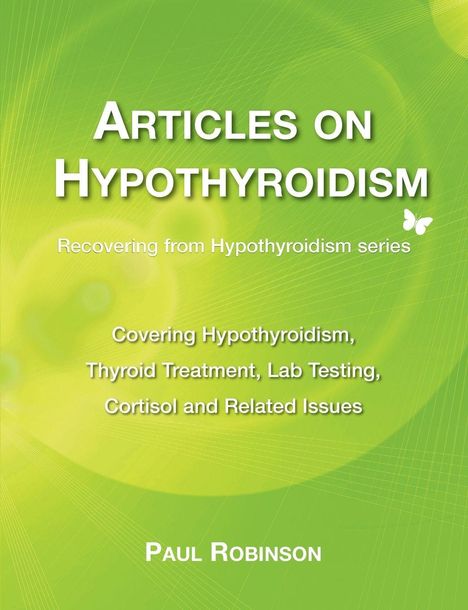 Paul Robinson: Articles on hypothyroidism, Buch
