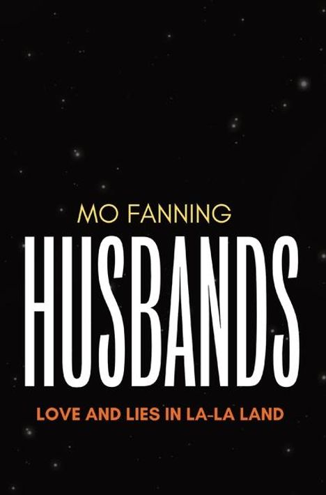 Mo Fanning: Husbands, Buch