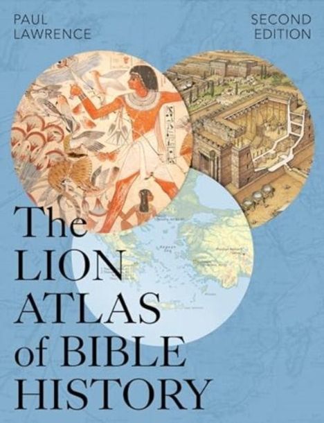 Paul Lawrence: Lion Atlas of Bible History, Buch
