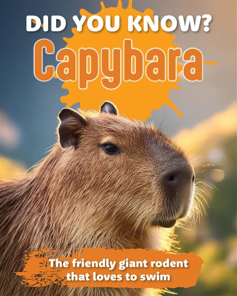 New Holland Publishers: Did You Know? Capybara, Buch