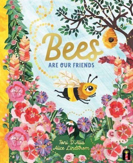 Toni D'Alia: Bees Are Our Friends, Buch