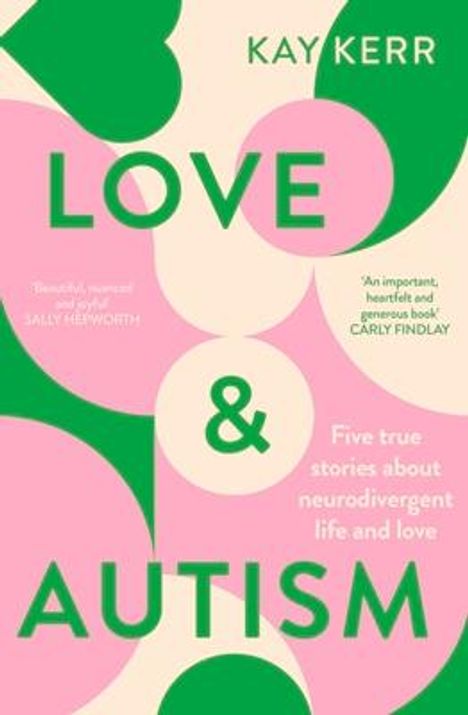 Kay Kerr: Love &amp; Autism, Buch