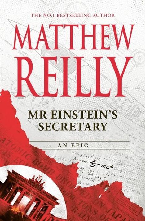 Matthew Reilly: MR Einstein's Secretary, Buch