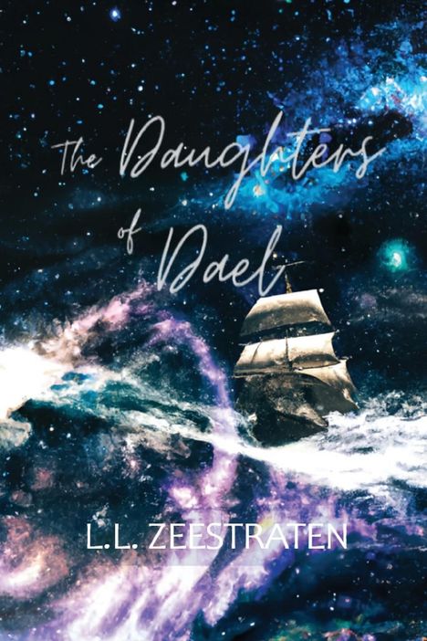 L L Zeestraten: The Daughters of Dael, Buch