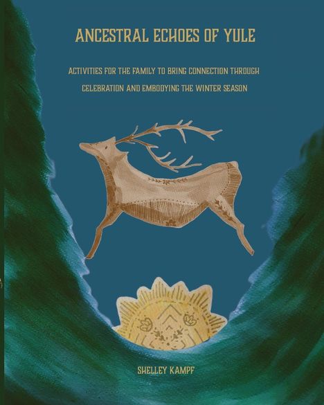 Shelley Kampf: Ancestorial Echoes of Yule, Buch