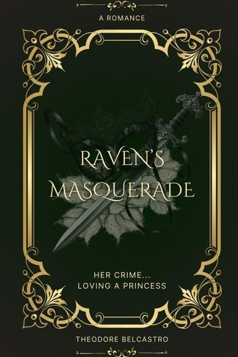 Theodore Belcastro: Raven's Masquerade, Buch